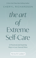 The Art of Extreme Self-Care