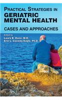 Practical Strategies in Geriatric Mental Health