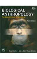 Biological Anthropology : The Natural History Of Humankind