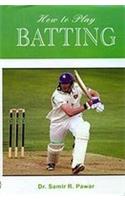 How to Play Batting