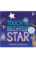 Touch the Brightest Star Board Book