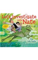 Let's Investigate with Nate: The Life Cycle