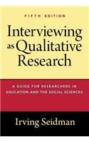 Interviewing as Qualitative Research