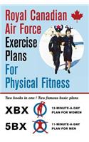 Royal Canadian Air Force Exercise Plans for Physical Fitness