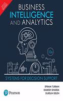 Business Intelligence and Analytics: Systems for Decision Support