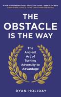 Obstacle is the Way