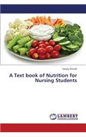 A Text Book of Nutrition for Nursing Students