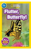 Flutter, Butterfly!