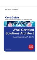 Aws Certified Solutions Architect - Associate (Saa-C01) Cert Guide