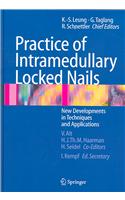 Practice of Intramedullary Locked Nails