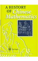 History of Chinese Mathematics