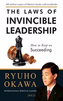 The Laws Of Invincible Leadership