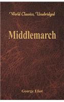 Middlemarch (World Classics, Unabridged)