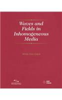 Waves and Fields in Inhomogenous Media