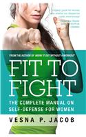 Fit To Fight