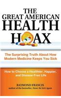 Great American Health Hoax