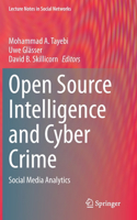 Open Source Intelligence and Cyber Crime