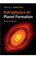 Astrophysics of Planet Formation