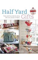 Half Yard Gifts