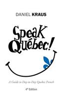 Speak Québec!