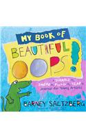 My Book of Beautiful Oops!