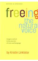 Freeing the Natural Voice