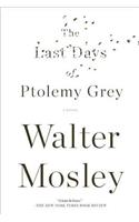 Last Days of Ptolemy Grey