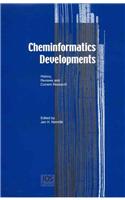 Cheminformatics Developments: History, Reviews and Current Research