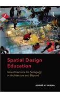 Spatial Design Education