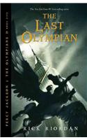 Percy Jackson and the Olympians, Book Five the Last Olympian (Percy Jackson and the Olympians, Book Five)