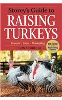 Storey's Guide to Raising Turkeys, 3rd Edition