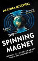 The Spinning Magnet