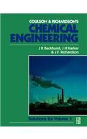 Chemical Engineering: Solutions to the Problems in Volume 1