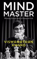 Mind Master: Winning Lessons From A Champion's Life