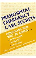 Prehospital Emergency Care Secrets