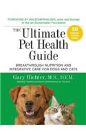 The Ultimate Pet Health Guide