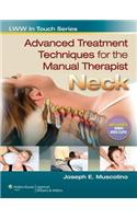 Advanced Treatment Techniques for the Manual Therapist: Neck