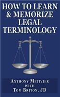 How to Learn & Memorize Legal Terminology