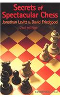 Secrets of Spectactular Chess, 2nd Edition