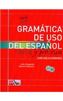 Gramatica de uso del Espanol / Spanish Grammar