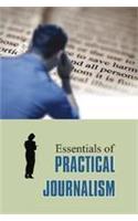 Essentials Of Practical Journalism