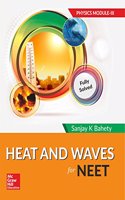 Heat and Waves for NEET: Physics Module III