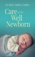 Care of the Well Newborn