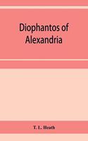 Diophantos of Alexandria