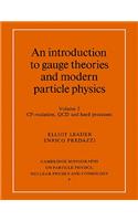 An Introduction to Gauge Theories and Modern Particle Physics