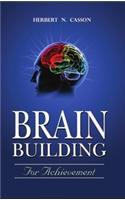 Brain Building For Achievement