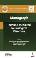 Immune-mediated Neurological Disorders: Monograph