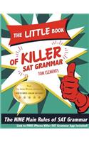 The Little Book of Killer SAT Grammar