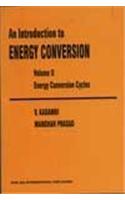 An Introduction To Energy Conversion: Basic Thermodynamics Vol. I