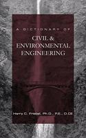 A Dictionary of Civil & Environmental Engineering